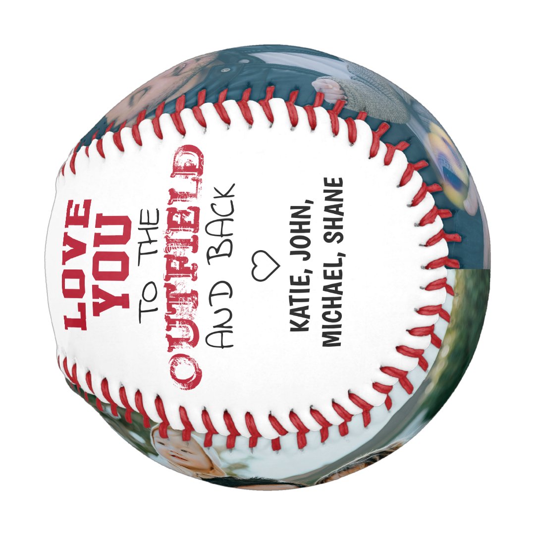 Love you to the Outfield and Back Father's Day Baseball