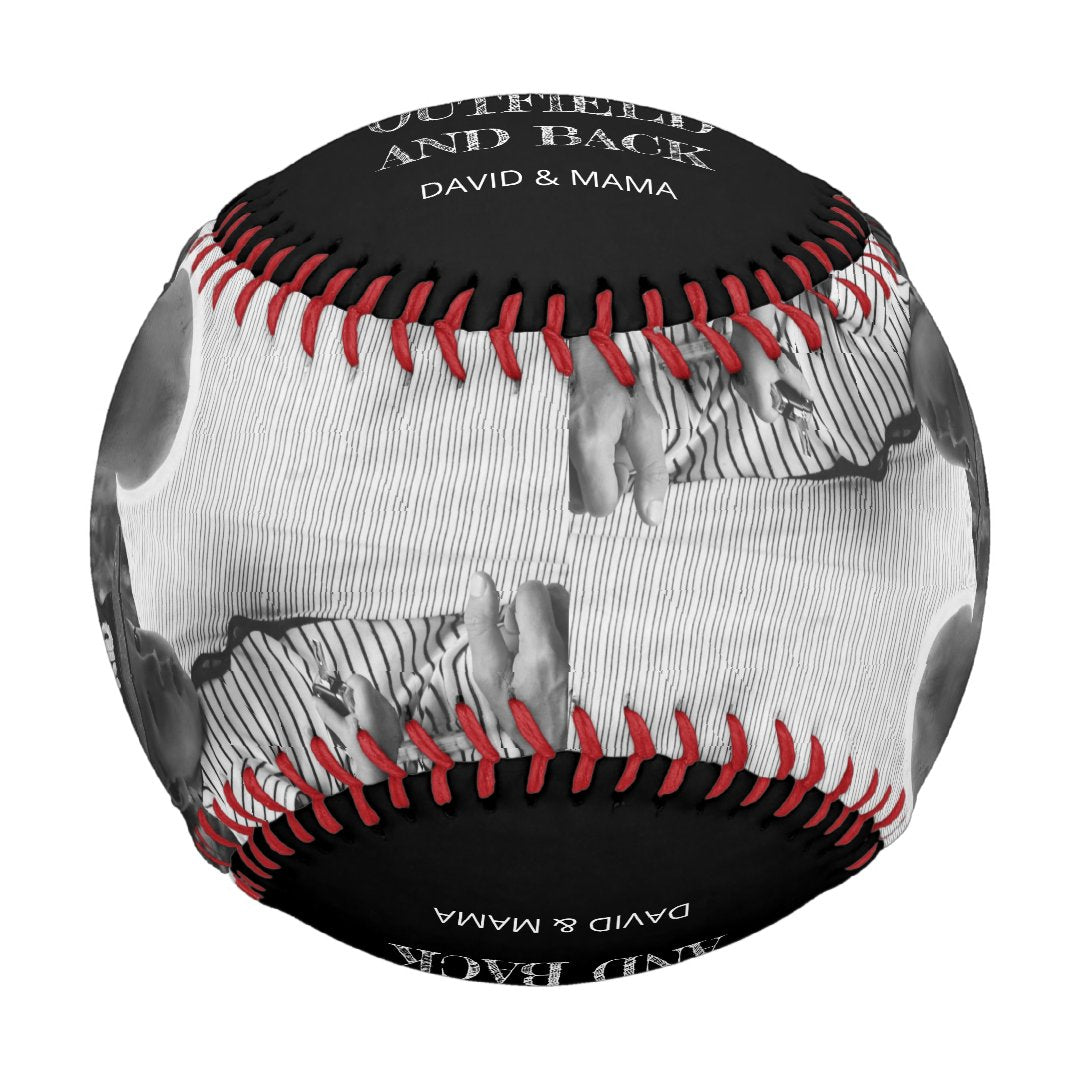 Love You to the Outfield and Back Fathers Day Gift Baseball